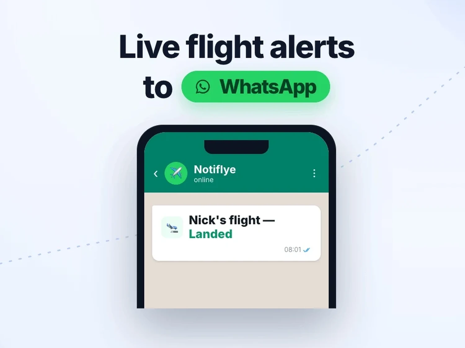 Live flight alerts to WhatsApp — Notiflye